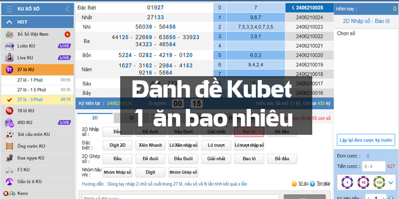 đánh đề kubet 1 ăn bao nhiêu